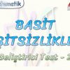 BASİT EŞİTSİZLİKLER / GELİŞTİRİCİ TEST – 2