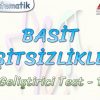 BASİT EŞİTSİZLİKLER / GELİŞTİRİCİ TEST – 1