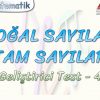 DOĞAL SAYILAR – TAM SAYILAR / GELİŞTİRİCİ TEST – 4