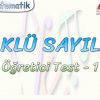 KÖKLÜ SAYILAR / ÖĞRETİCİ TEST –  1