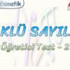 KÖKLÜ SAYILAR / ÖĞRETİCİ TEST –  2