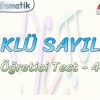 KÖKLÜ SAYILAR / ÖĞRETİCİ TEST – 4