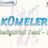 KÜMELER / GELİŞTİRİCİ TEST – 2