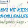 SAYI VE KESİR PROBLEMLERİ / GELİŞTİRİCİ TEST -1