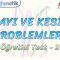 SAYI VE KESİR PROBLEMLERİ / ÖĞRETİCİ TEST – 2