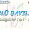 ÜSLÜ SAYILAR / GELİŞTİRİCİ TEST – 6