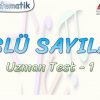 ÜSLÜ SAYILAR / UZMAN TEST – 1