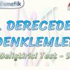 2. DERECEDEN DENKLEMLER / GELİŞTİRİCİ TEST – 9
