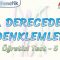 2. DERECEDEN DENKLEMLER / ÖĞRETİCİ TEST – 5