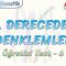 2. DERECEDEN DENKLEMLER / ÖĞRETİCİ TEST – 6