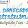 2. DERECEDEN EŞİTSİZLİKLER / GELİŞTİRİCİ TEST – 3