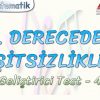 2. DERECEDEN EŞİTSİZLİKLER / GELİŞTİRİCİ TEST – 4