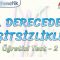 2. DERECEDEN EŞİTSİZLİKLER / ÖĞRETİCİ TEST – 2