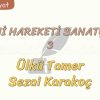 2. YENİ HAREKETİ SANATÇILARI – 3