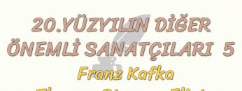 20. YÜZYILIN DİĞER ÖNEMLİ SANATÇILARI – 5