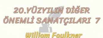 20. YÜZYILIN DİĞER ÖNEMLİ SANATÇILARI – 7