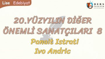 20. YÜZYILIN DİĞER ÖNEMLİ SANATÇILARI – 8