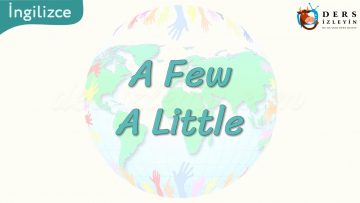 A Few – A Little 38. Ders