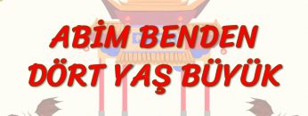 ABİM BENDEN DÖRT YAŞ BÜYÜK (ÇİNCE) 85. DERS