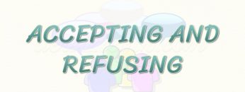 ACCEPTING AND REFUSING