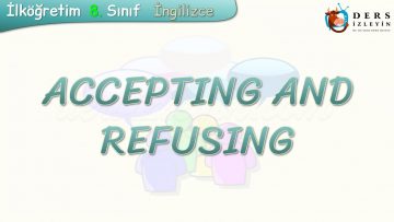 ACCEPTING AND REFUSING