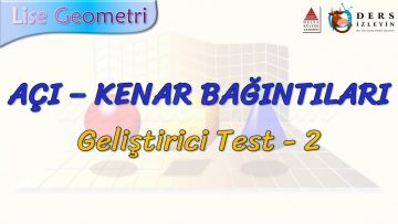 AÇI – KENAR BAĞINTILARI / GELİŞTİRİCİ TEST – 2 (TYT)