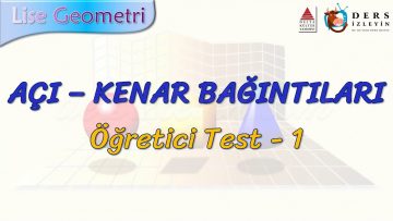 AÇI – KENAR BAĞINTILARI / ÖĞRETİCİ TEST – 1 (TYT)