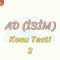 AD / KONU TESTİ – 2