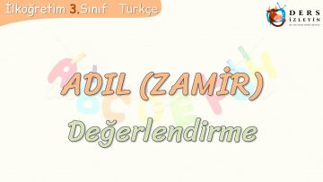 ADIL / DEĞERLENDİRME