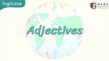 Adjectives 11. Ders