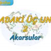 AKARSULAR (DOĞADAKİ ÜÇ UNSUR – 2) -TYT