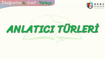 ANLATICI TÜRLERİ