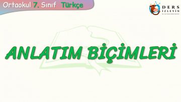 ANLATIM BİÇİMLERİ