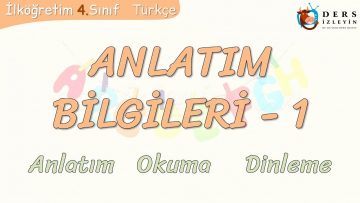 ANLATIM BİLGİLERİ – 1