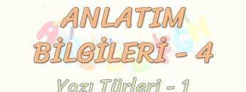 ANLATIM BİLGİLERİ – 4