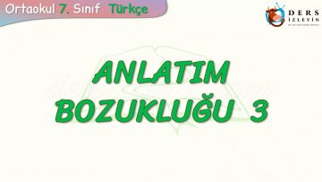 ANLATIM BOZUKLUĞU – 3