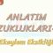 ANLATIM BOZUKLUKLARI – 16 / EK EYLEM EKSİKLİĞİ