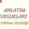 ANLATIM BOZUKLUKLARI  – 20 / YÜKLEM EKSİKLİĞİ