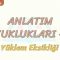 ANLATIM BOZUKLUKLARI  – 20 / YÜKLEM EKSİKLİĞİ