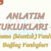 ANLATIM BOZUKLUKLARI – 27 / SIRALAMA YANLIŞLARI – BAĞLAÇ YANLIŞLARI