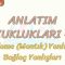 ANLATIM BOZUKLUKLARI – 27 / SIRALAMA YANLIŞLARI – BAĞLAÇ YANLIŞLARI
