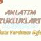 ANLATIM BOZUKLUKLARI – 6 / GEREKSİZ YARDIMCI EYLEMLER