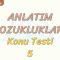 ANLATIM BOZUKLUKLARI / KONU TESTİ – 5