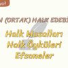 ANONİM HALK EDEBİYATI – 1
