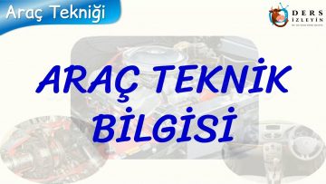 ARAÇ TEKNİK BİLGİSİ