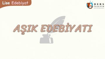 AŞIK EDEBİYATI