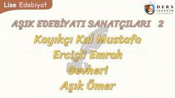 AŞIK EDEBİYATI SANATÇILARI – 2