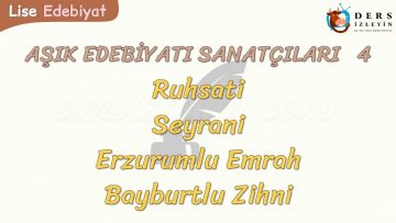 AŞIK EDEBİYATI SANATÇILARI – 4