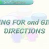 ASKING FOR AND GIVING DIRECTIONS