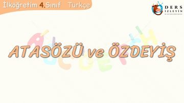 ATASÖZÜ VE ÖZDEYİŞ